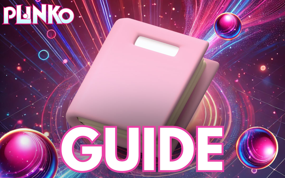 Plinko Guide to the game 